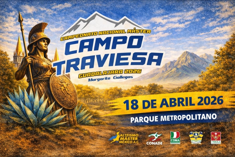 CAMPEONATO NACIONAL MÁSTER DE CAMPO TRAVIESA, GUADALAJARA, JALISCO, 2026